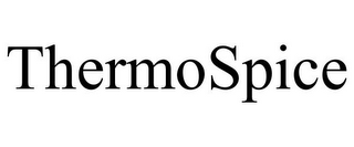 THERMOSPICE