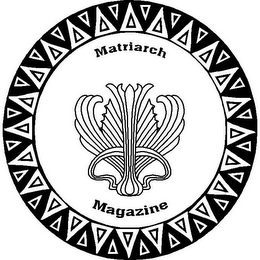 MATRIARCH MAGAZINE