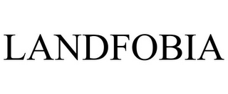 LANDFOBIA