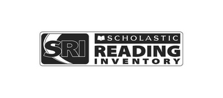 SRI SCHOLASTIC READING INVENTORY