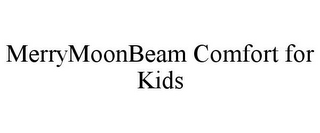 MERRYMOONBEAM COMFORT FOR KIDS