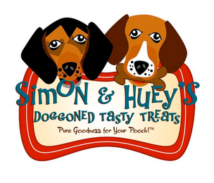 SIMON & HUEY'S DOGGONED TASTY TREATS PURE GOODNESS FOR YOUR POOCH!