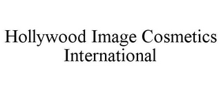 HOLLYWOOD IMAGE COSMETICS INTERNATIONAL