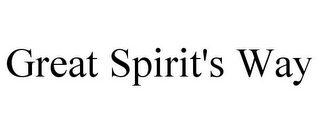 GREAT SPIRIT'S WAY