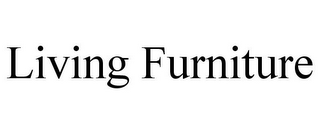 LIVING FURNITURE