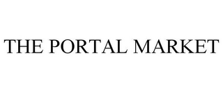 THE PORTAL MARKET