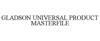 GLADSON UNIVERSAL PRODUCT MASTERFILE