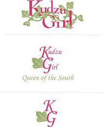KUDZU GIRL KUDZU GIRL QUEEN OF THE SOUTH K G