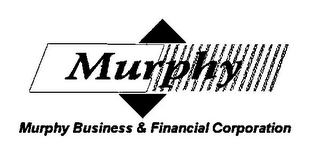 MURPHY MURPHY BUSINESS & FINANCIAL CORPORATION