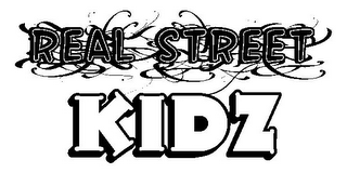 REAL STREET KIDZ