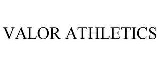 VALOR ATHLETICS