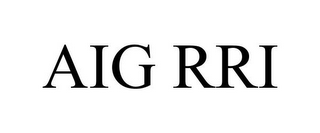 AIG RRI