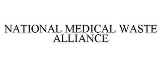 NATIONAL MEDICAL WASTE ALLIANCE