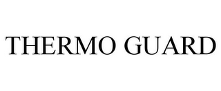 THERMO GUARD