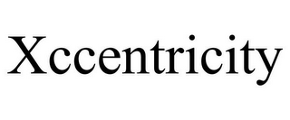 XCCENTRICITY