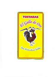 TOSTADAS EL GALLO DE ORO CON AUTENTICO SABOR