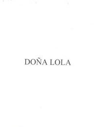 DOÑA LOLA