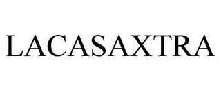 LACASAXTRA