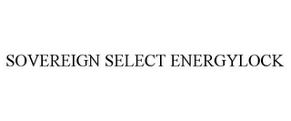 SOVEREIGN SELECT ENERGYLOCK