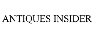 ANTIQUES INSIDER