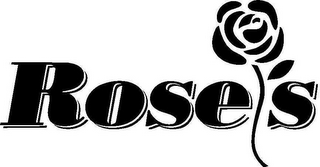 ROSE'S