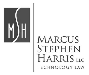 MSH MARCUS STEPHEN HARRIS LLC TECHNOLOGY LAW