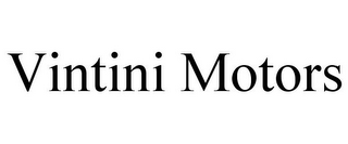 VINTINI MOTORS