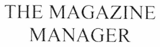 THE MAGAZINE MANAGER