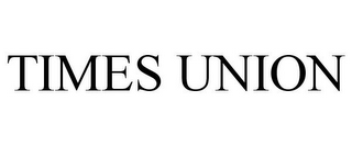 TIMES UNION