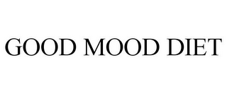 GOOD MOOD DIET