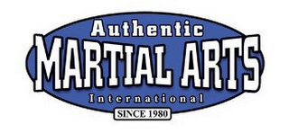 AUTHENTIC MARTIAL ARTS INTERNATIONAL SINCE 1980