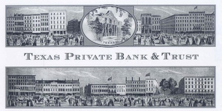 TEXAS PRIVATE BANK & TRUST TEXAS