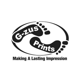 G-ZUS PRINTS MAKING A LASTING IMPRESSION