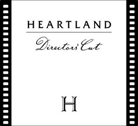 HEARTLAND DIRECTORS' CUT H