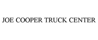 JOE COOPER TRUCK CENTER