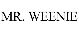 MR. WEENIE