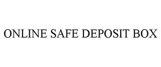 ONLINE SAFE DEPOSIT BOX