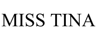 MISS TINA