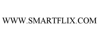 WWW.SMARTFLIX.COM