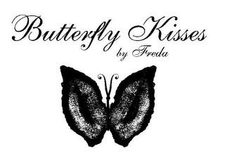 BUTTERFLY KISSES BY FREDA