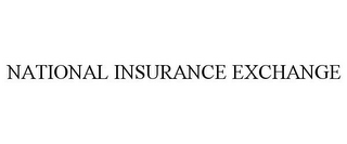 NATIONAL INSURANCE EXCHANGE