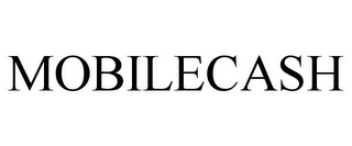 MOBILECASH