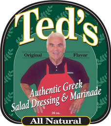 TED'S AUTHENTIC GREEK SALAD DRESSING & MARINADE ALL NATURAL ORIGINAL FLAVOR 16 OZ.