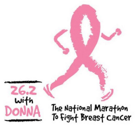 26.2 WITH DONNA THE NATIONAL MARATHON TO FIGHT BREAST CANCER