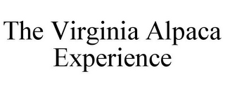 THE VIRGINIA ALPACA EXPERIENCE