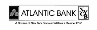 ATLANTIC BANK NYCB A DIVISION OF NEW YORK COMMERCIAL BANK MEMBER FDIC