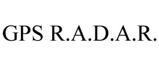 GPS R.A.D.A.R.