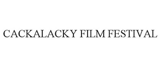CACKALACKY FILM FESTIVAL