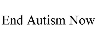 END AUTISM NOW