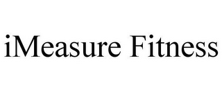 IMEASURE FITNESS